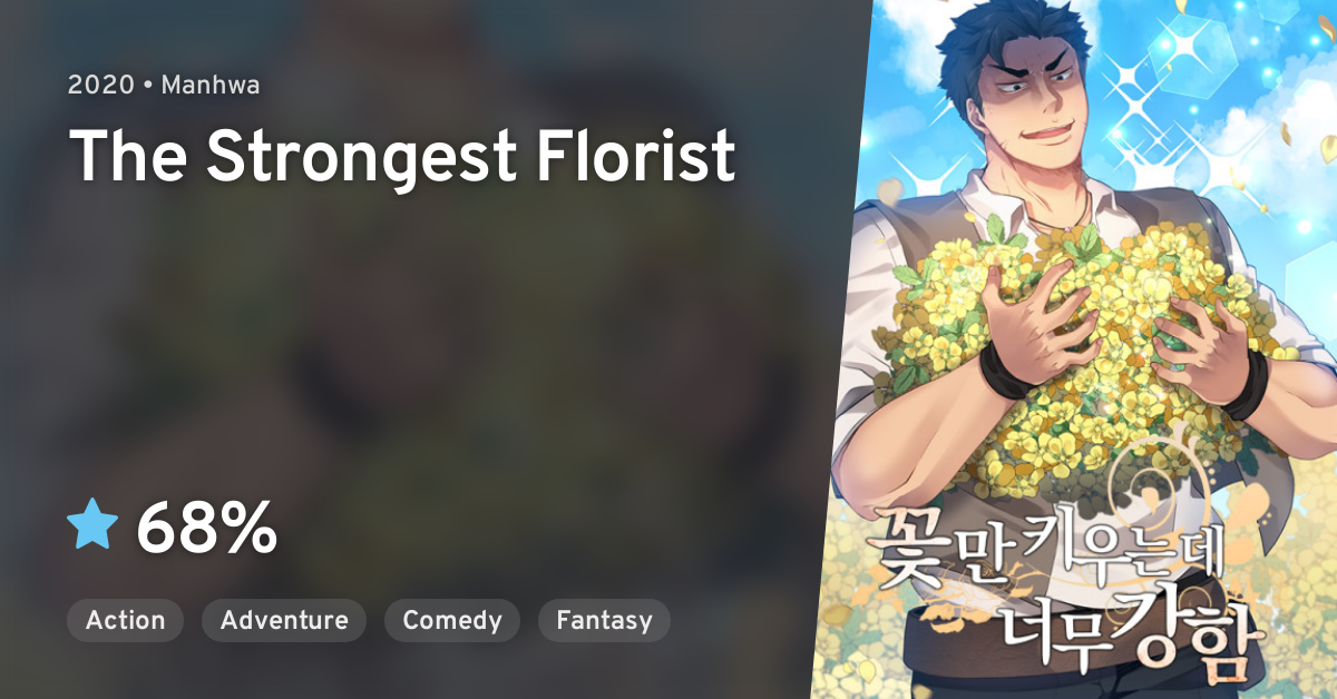 The Strongest Florist