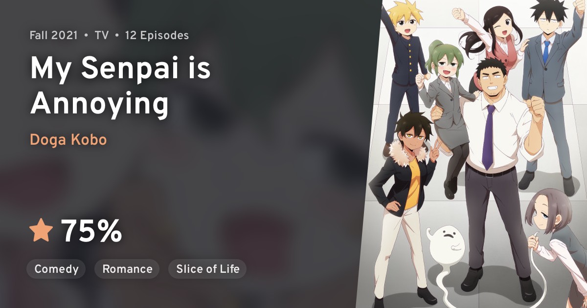 Senpai Ga Urusai Kouhai No Hanashi Streaming Senpai ga Uzai Kouhai no Hanashi · AniList