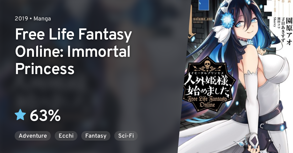 Free Life Fantasy Online: Immortal Princess, Hajimemashita