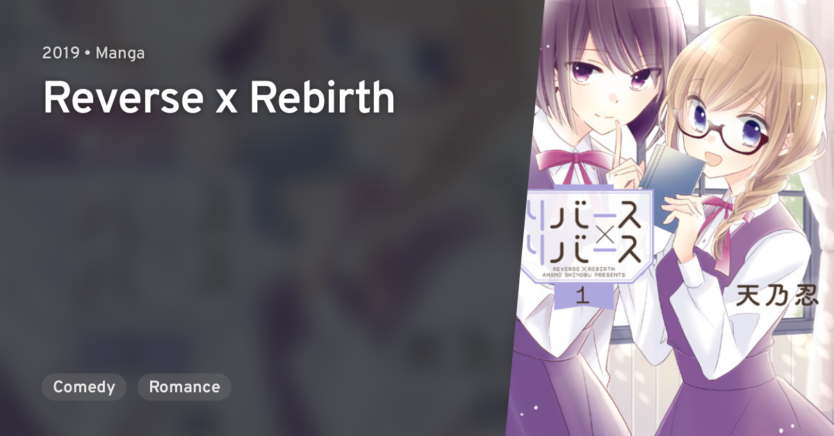 Reverse X Rebirth Anilist