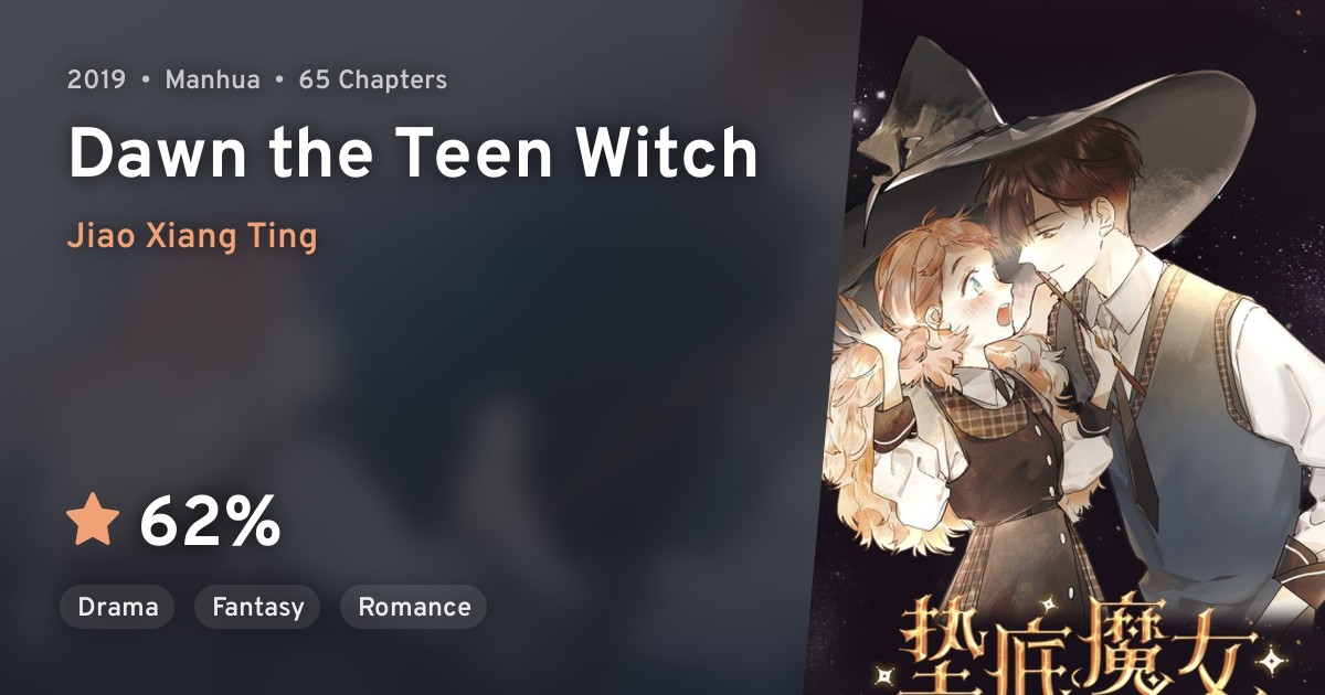 Dian Di Mo Nü (Dawn the Teen Witch) · AniList