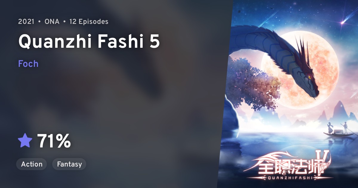 Quanzhi Fashi 5 · AniList