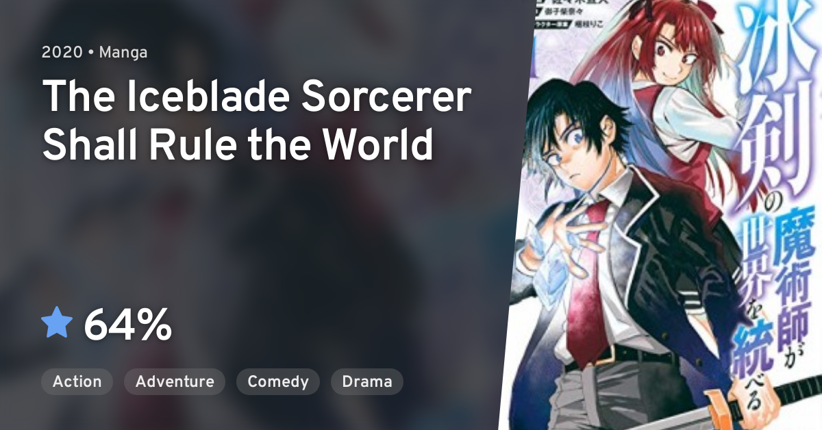 Manga Like The Iceblade Sorcerer Shall Rule the World