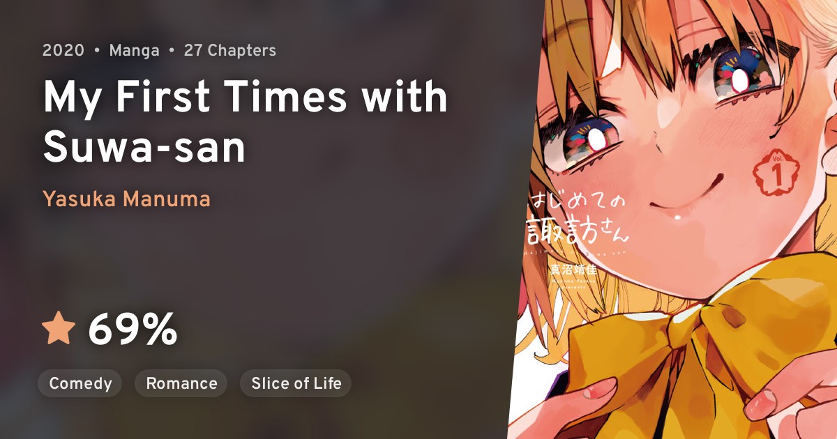 Hajimete no Suwasan (My First Times with Suwasan) · AniList