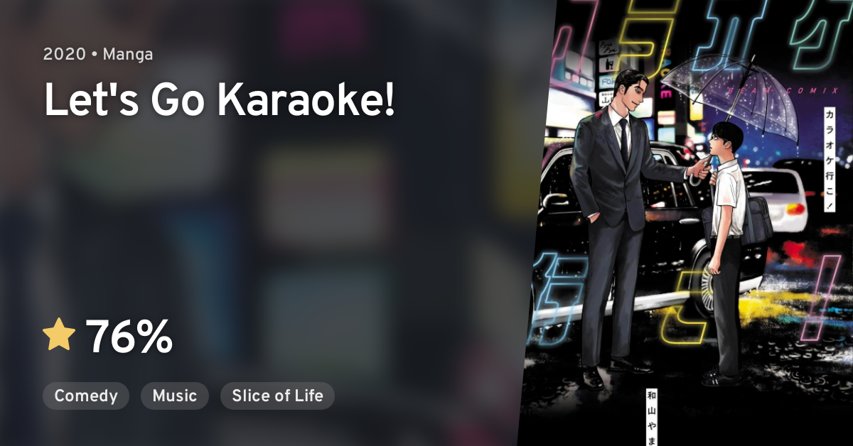 Let's Go To Karaoke Manga Karaoke Iko! (Let's Go Karaoke!) · AniList