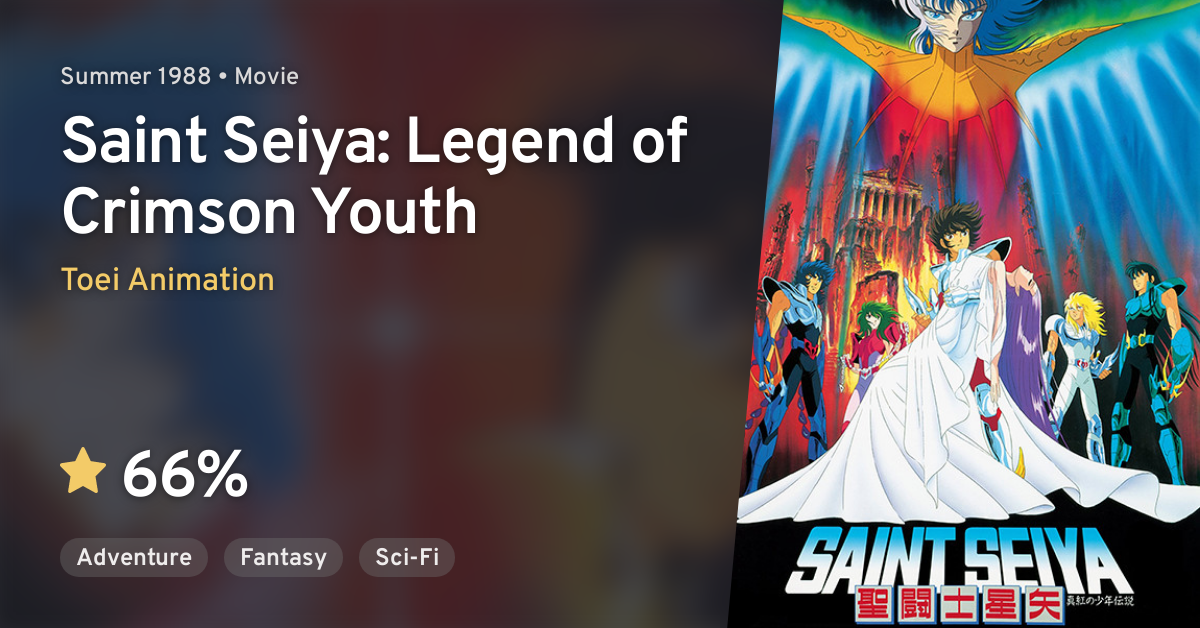 Saint Seiya: Legend of Crimson Youth (1988) - IMDb