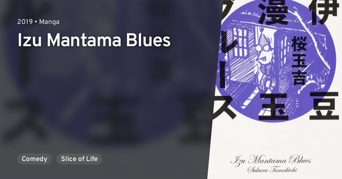 Izu Mantama Blues Anilist