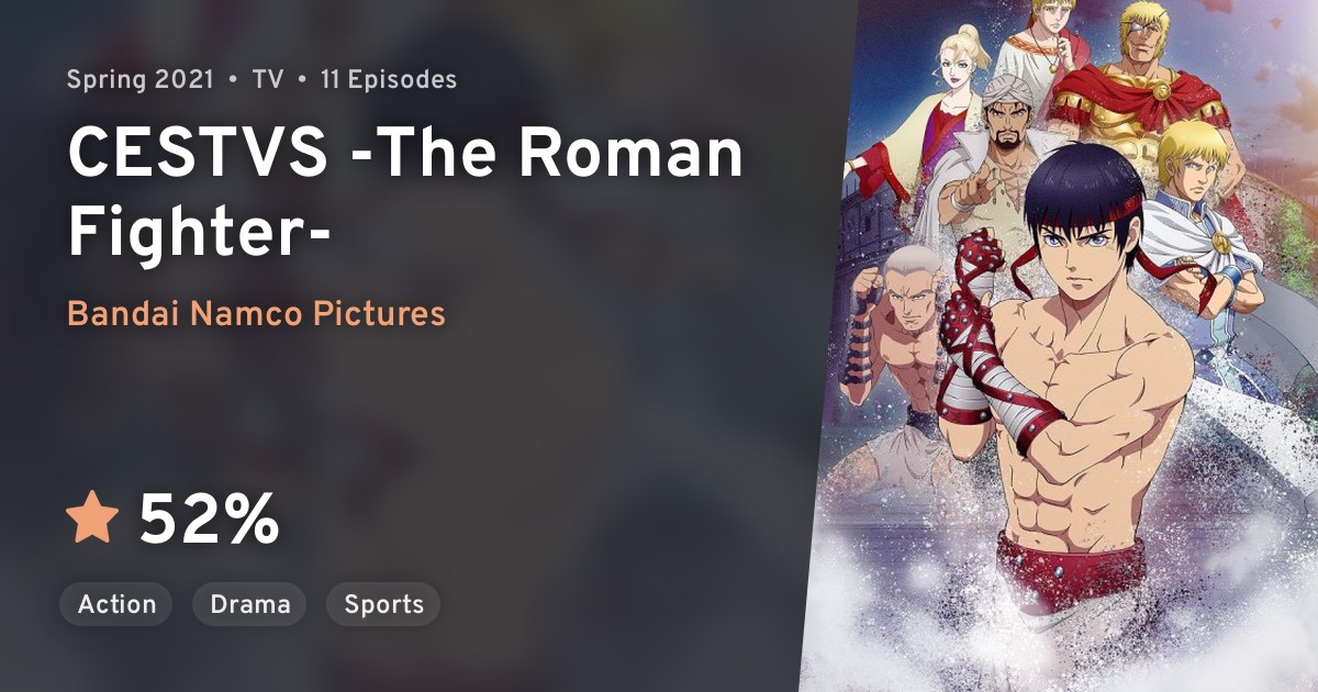Cestvs: The Roman Fighter (CESTVS -The Roman Fighter-) · AniList