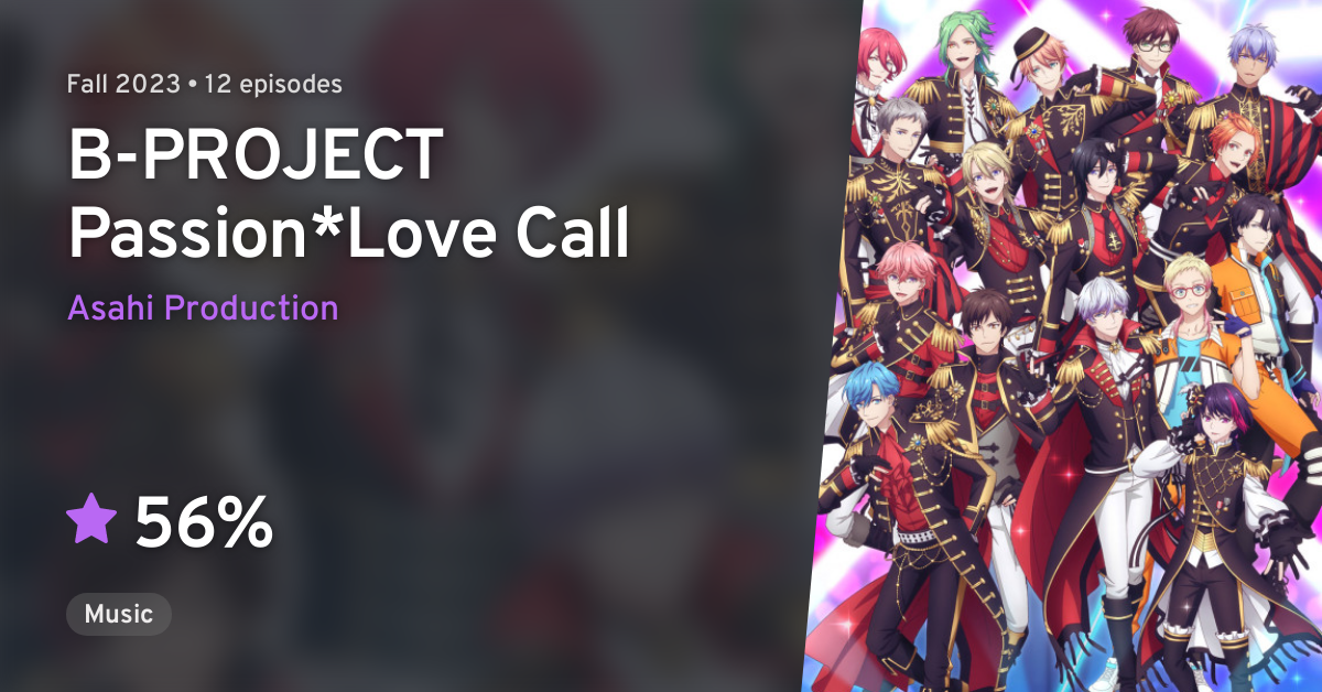 B-PROJECT Passion*Love Call Pose A Problem - Watch on Crunchyroll