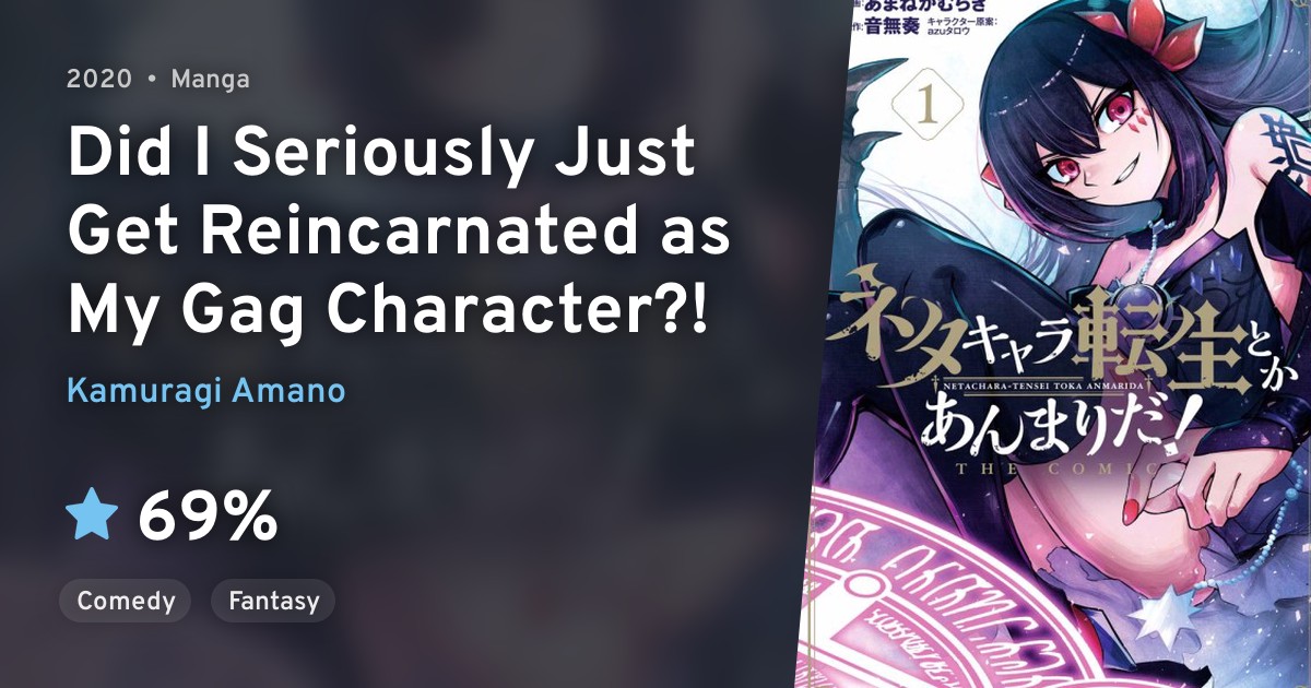 Neta Character Tensei toka Anmarida! THE COMIC (Did I Seriously