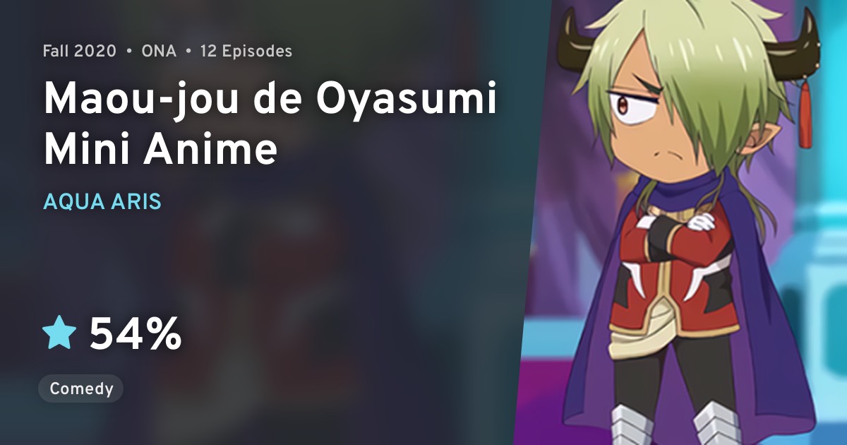 Maoujou de Oyasumi Mini Anime · AniList