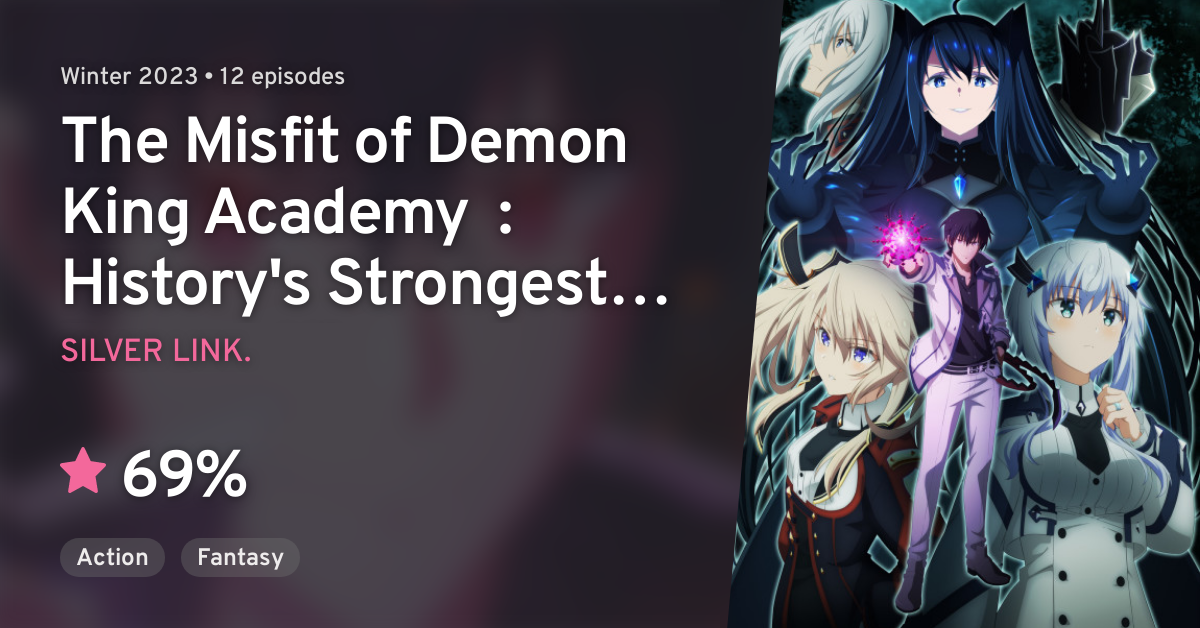 The Misfit Demon King Academy: History's Strongest Demon King