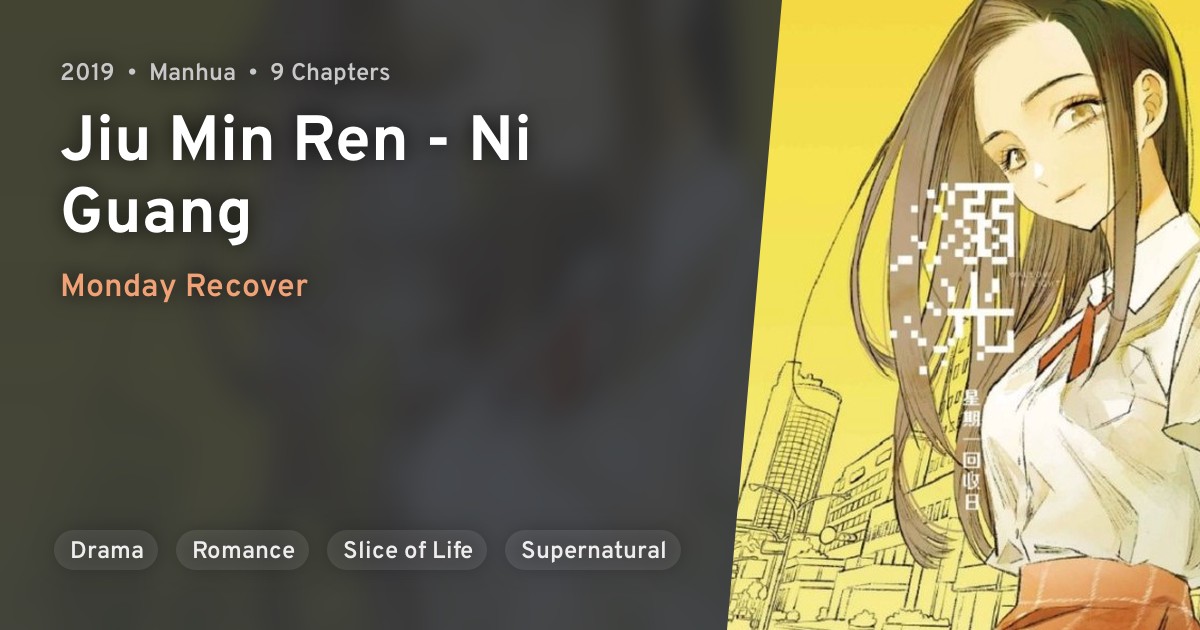 Jiu Min Ren - Ni Guang · AniList