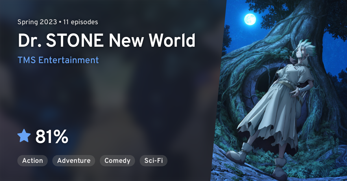 Dr. STONE: NEW WORLD