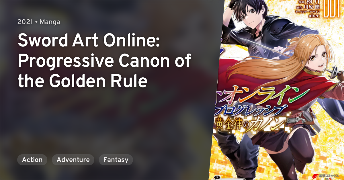Sword Art Online Progressive Canon of the Golden Rule (Ogonritsu