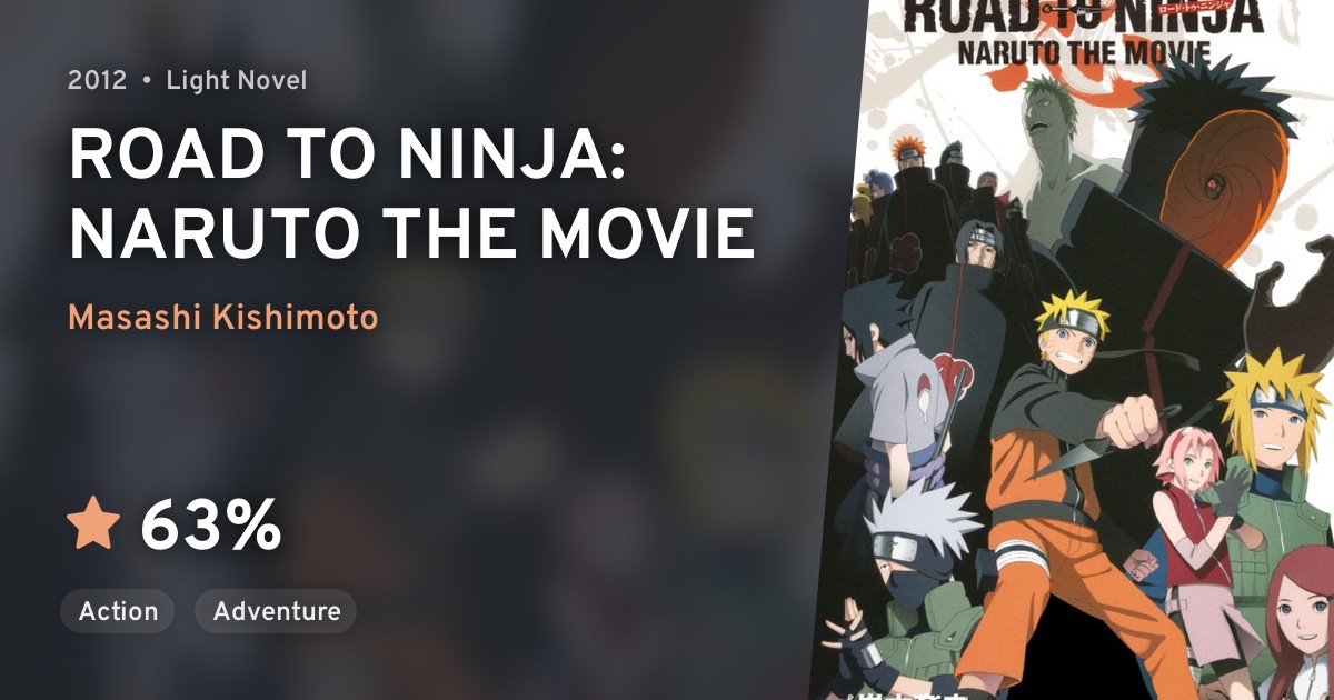 Road To Ninja Naruto The Movie Anilist