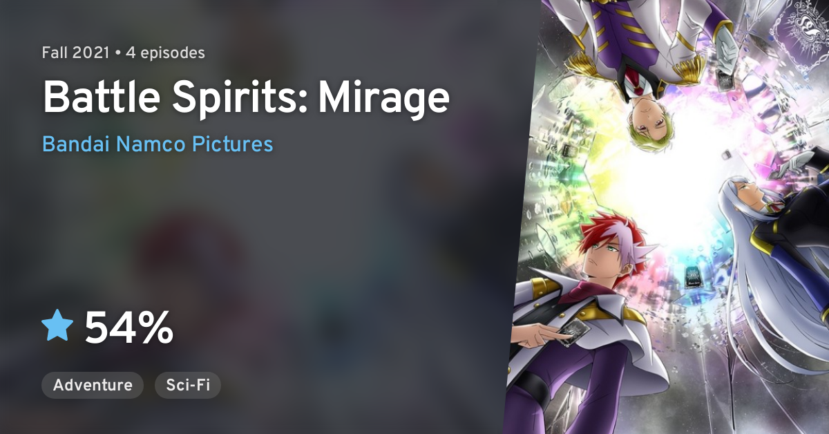 Battle Spirits Mirage Anilist