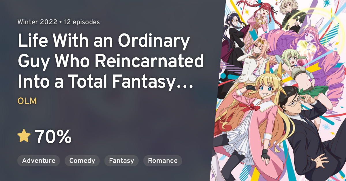 Life With an Ordinary Guy Who Reincarnated Into a Total Fantasy Knockout -  Opening 