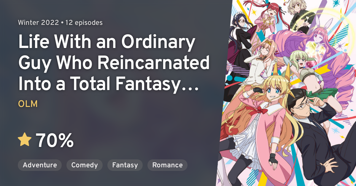 Fantasy Bishoujo Juniku Oji-san to (Life with an Ordinary Guy Who  Reincarnated into a Total Fantasy Knockout) · AniList