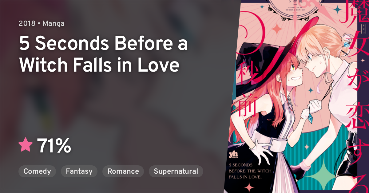 5 Seconds Before A Witch Falls In Love Majo ga Koisuru 5-byoumae (5 Seconds Before a Witch Falls in Love