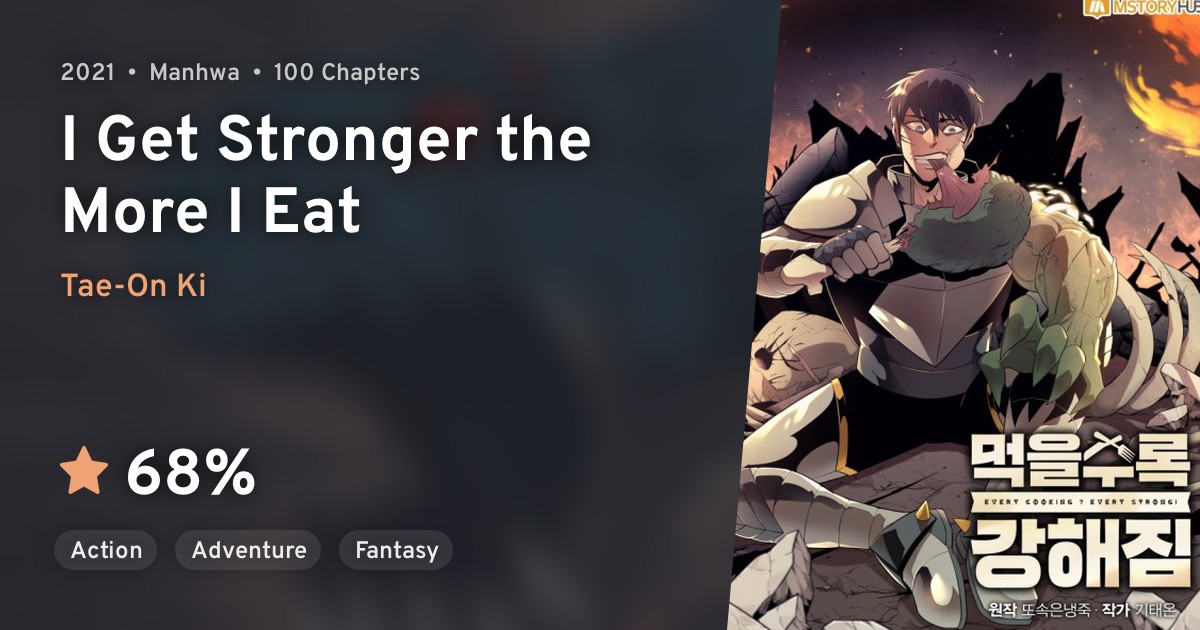 I Get Stronger The More I Eat