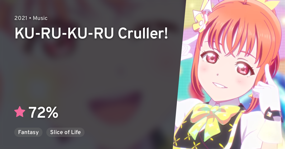 KU-RU-KU-RU Cruller!, Love Live! Wiki