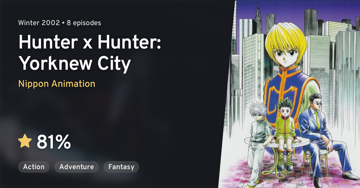 Hunter Hunter Ova Hunter X Hunter Yorknew City Anilist