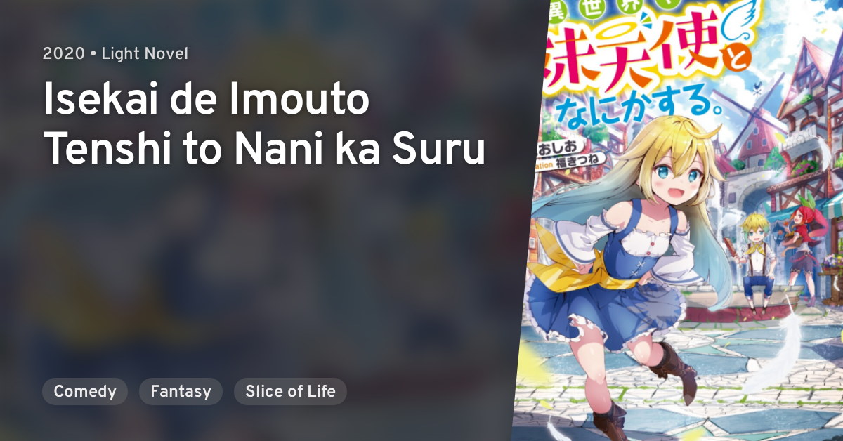 Isekai De Imouto Tenshi To Nanika Suru (Manga) en VF