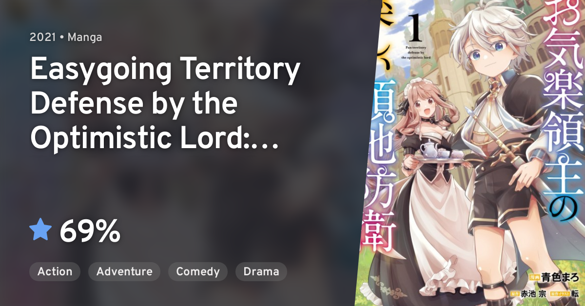 Light Novel Like Easygoing Territory Defense by the Optimistic Lord:  Production Magic Turns a Nameless Village into the Strongest Fortified City