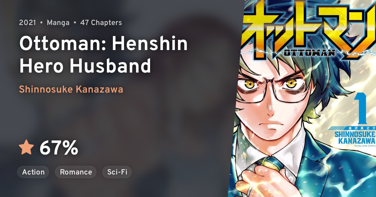 Ottoman (Ottoman Henshin Hero Husband) · AniList