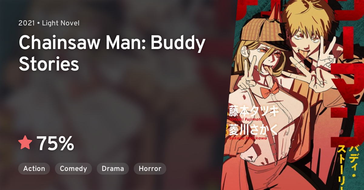 Chainsaw Man: Buddy Stories by Tatsuki Fujimoto