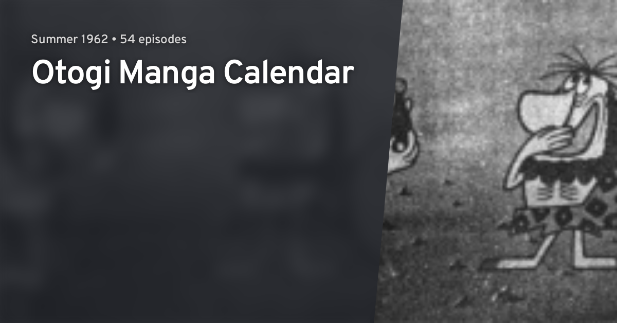 Otogi Manga Calendar · AniList