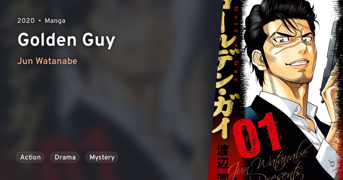 Golden Guy · AniList