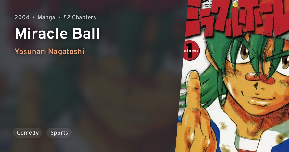 Miracle Ball · AniList