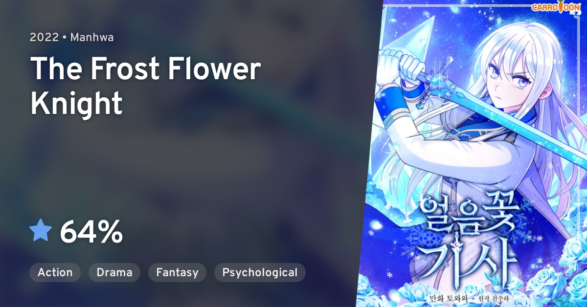 The Frost Flower Knight Manga Eoreumkkot Gisa (The Frost Flower Knight) · AniList