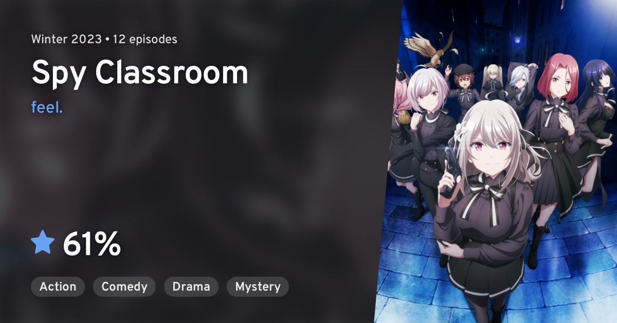 Spy Kyoushitsu (Spy Classroom)