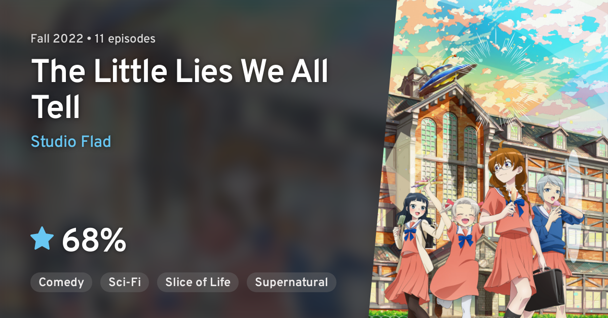 The Little Lies We All Tell The Songs of Friends - Watch on Crunchyroll