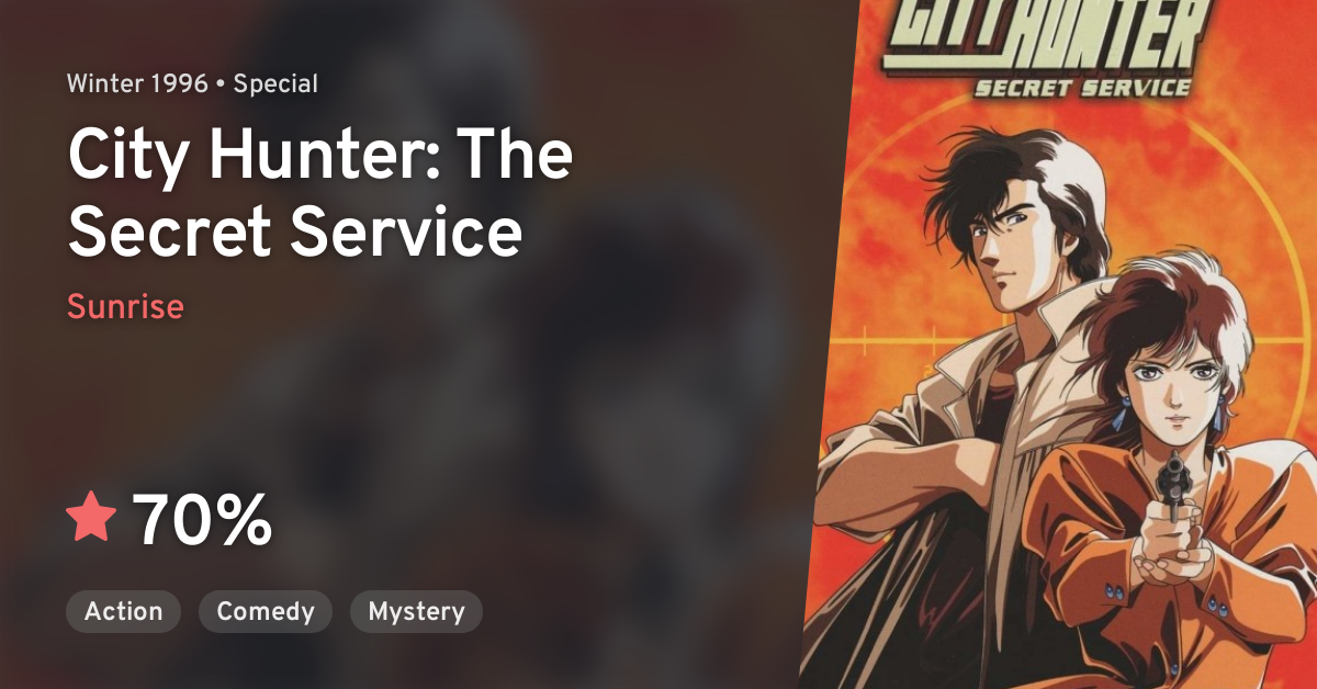 City Hunter: The Secret Service · AniList