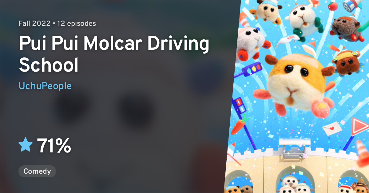 PUI PUI Molcar: DRIVING SCHOOL (Pui Pui Molcar Driving School) · AniList