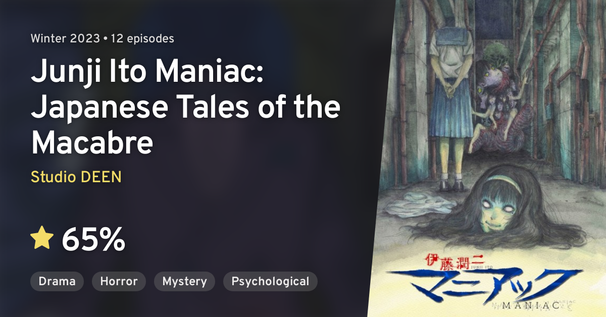 Winter 2023 Preview: Junji Ito Maniac: Japanese Tales of the Macabre