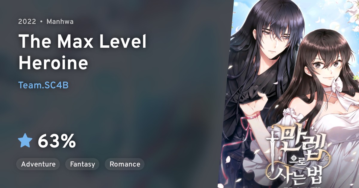Mallebeuro Saneun Beop (The Max Level Heroine) · AniList