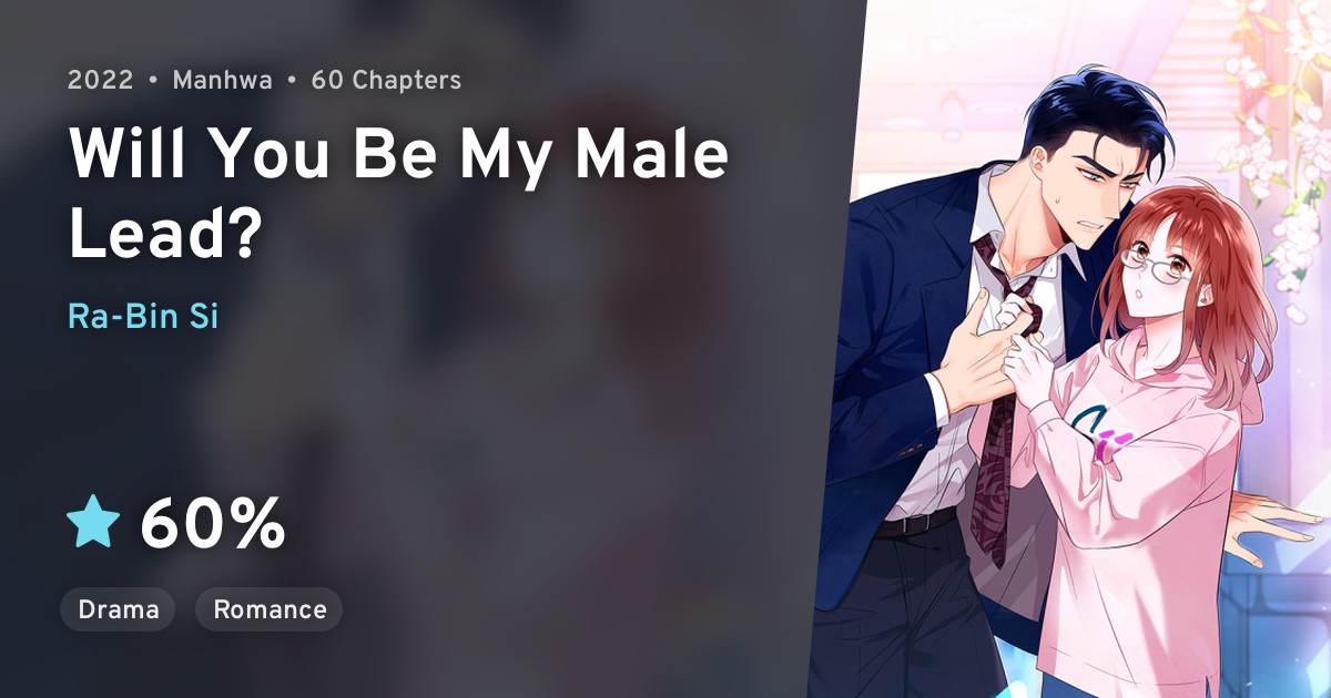 Will You Be My Male Lead