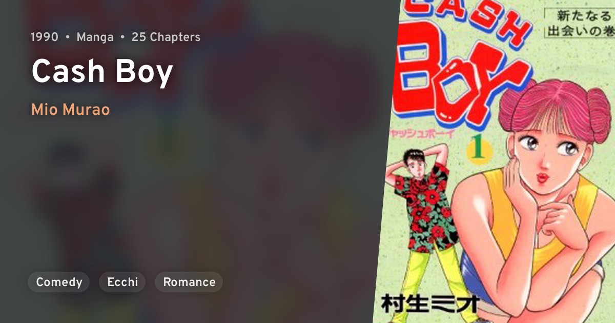 CASH BOY (Cash Boy) · AniList