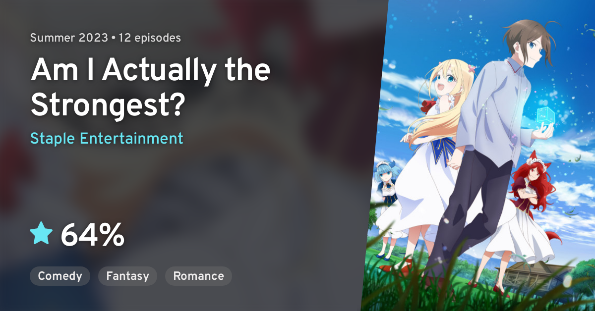 Am I Actually the Strongest? Starting at Rock Bottom After Reincarnation -  Watch on Crunchyroll