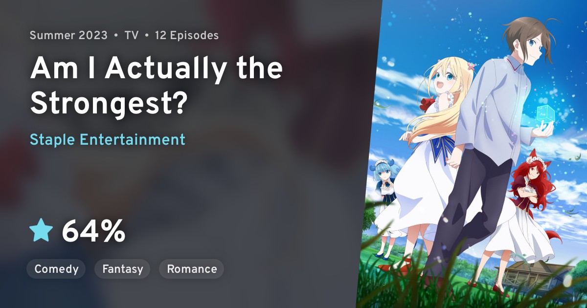 Am I Actually the Strongest? Starting at Rock Bottom After Reincarnation -  Watch on Crunchyroll