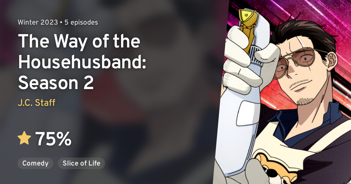 Anime Like The Way of the Househusband: Season 2