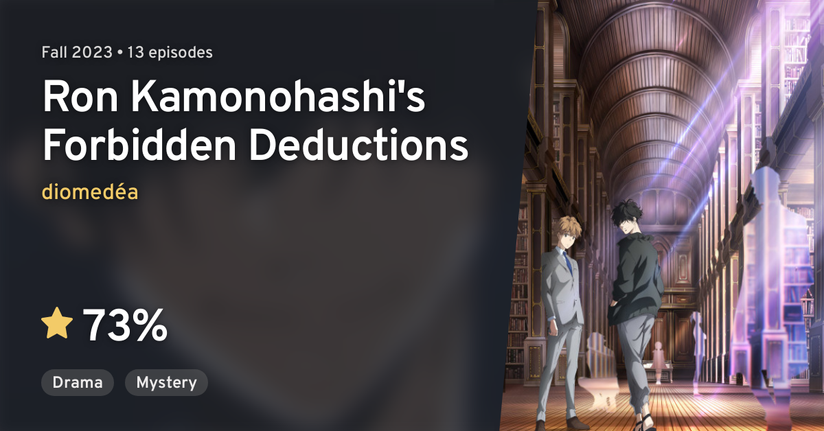 Watch Ron Kamonohashi's Forbidden Deductions - Crunchyroll