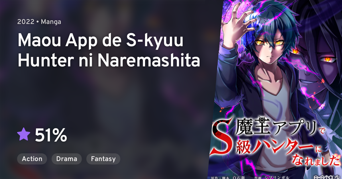 Maou App De S kyuu Hunter Ni Naremashita