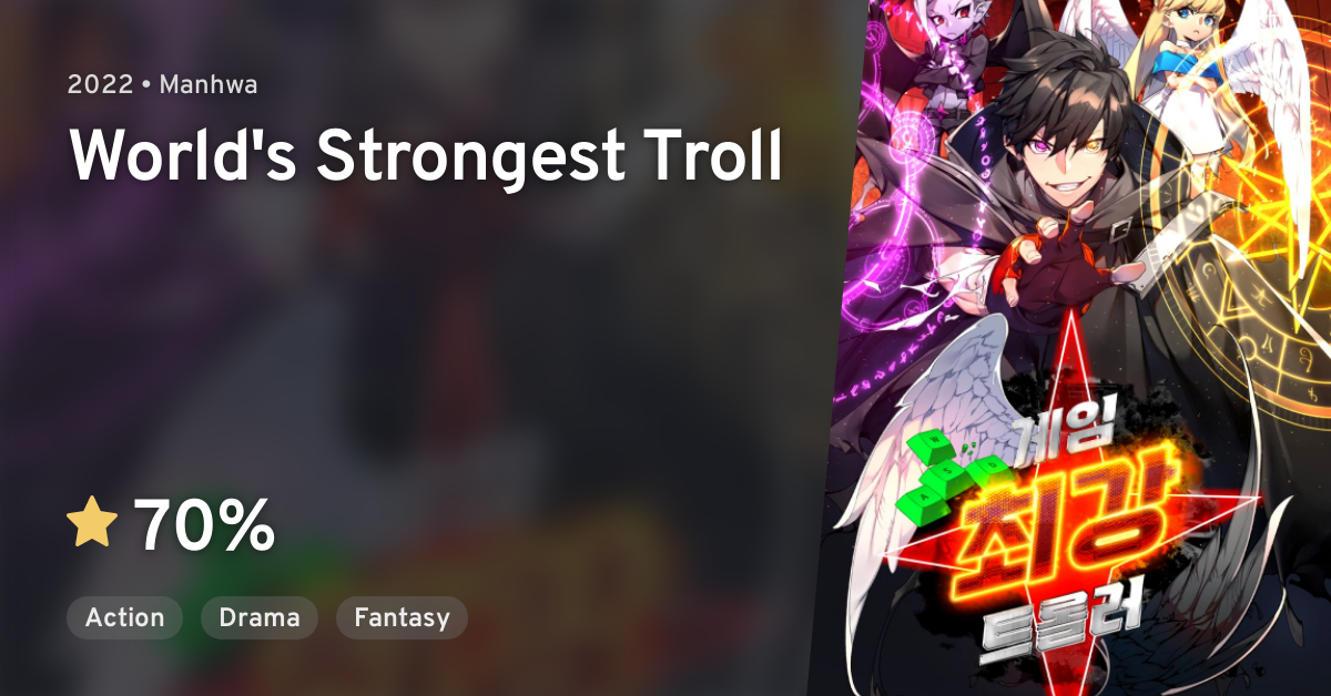 World's Strongest Troll Chapter 7 Game Choegang Troller (World's Strongest Troll) · AniList