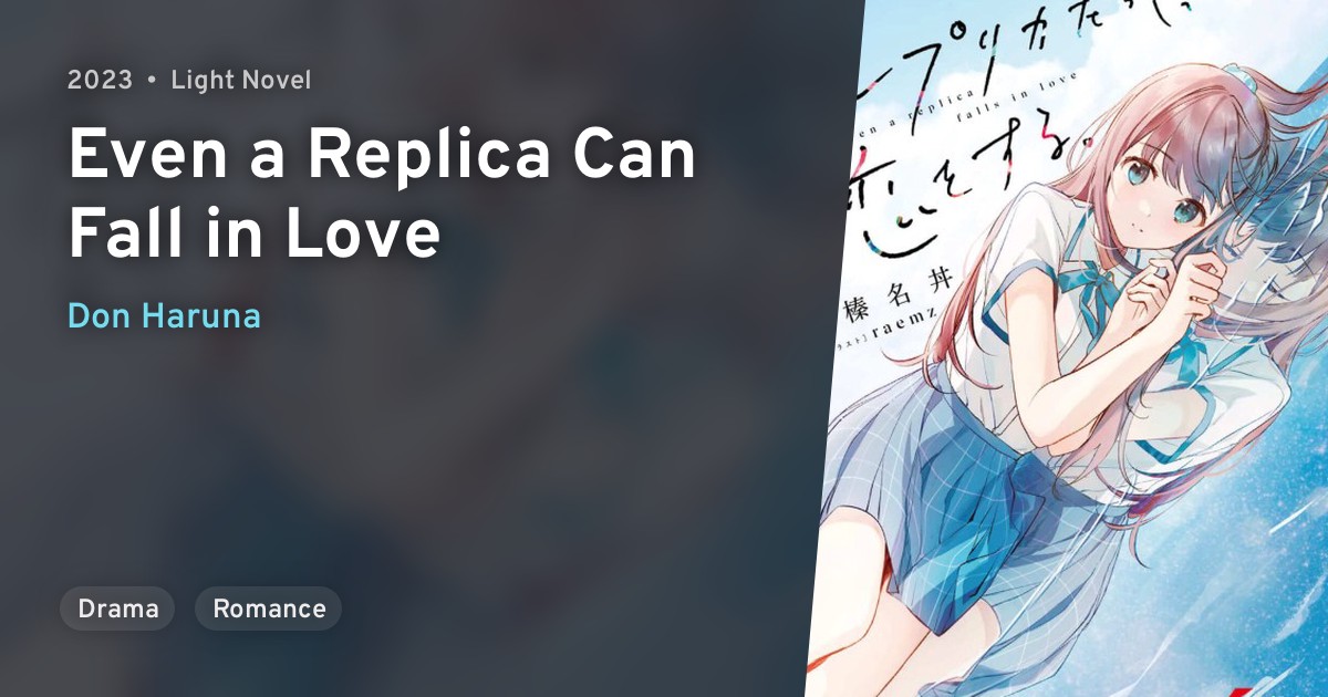 Replica Datte, Koi wo Suru. (Even a Replica Can Fall in Love) · AniList